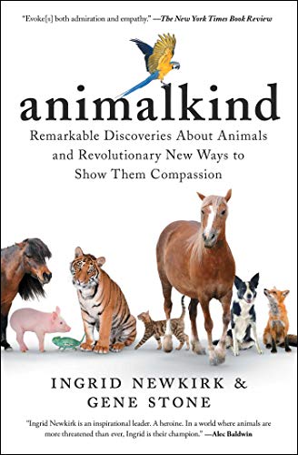 Animalkind: Remarkable Discoveries about Animals and Revolutionary New Ways to Show Them Compassion von Simon & Schuster